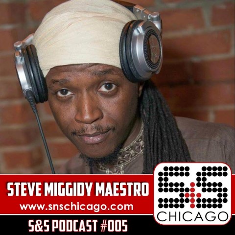 S&S Podcast 005 – Steve &quote;Miggidy&quote; Maestro