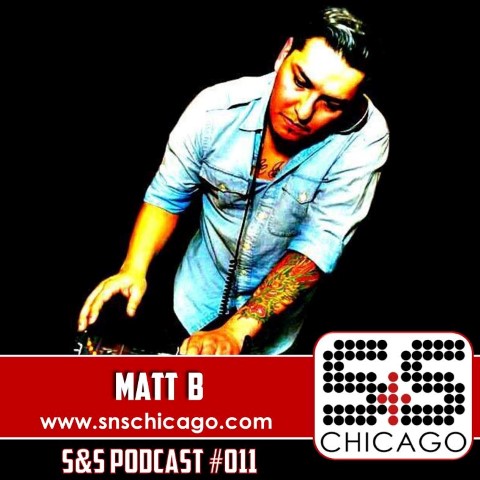 S&S Podcast 011 - Matt B
