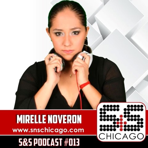 S&S Podcast 013 - Mirelle Noverón