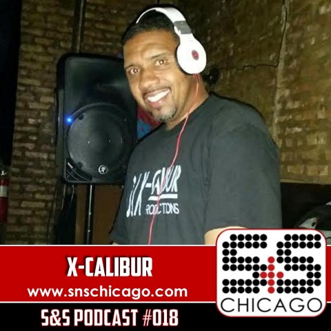 S&S Podcast 018 - DJ X-Calibur