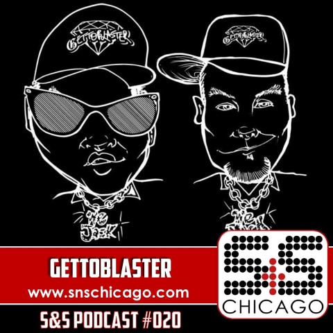 S&S Podcast 020 - Gettoblaster